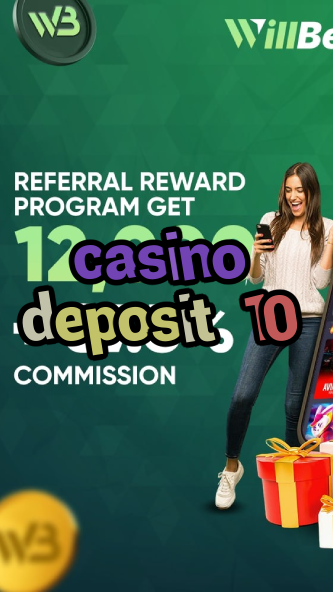 casino deposit 10-igamblinglist.com